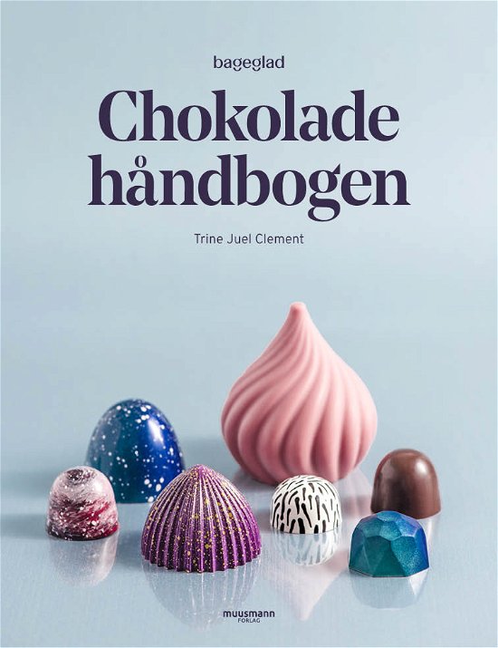 Cover for Trine Juel Clement · Chokoladehåndbogen (Bound Book) [1e uitgave] (2022)