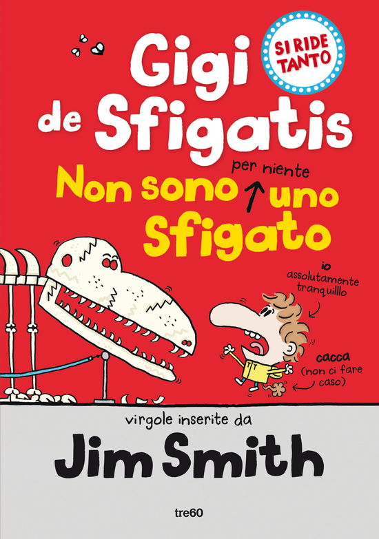 Cover for Jim Smith · Non Sono Per Niente Uno Sfigato. Gigi De Sfigatis (Book)