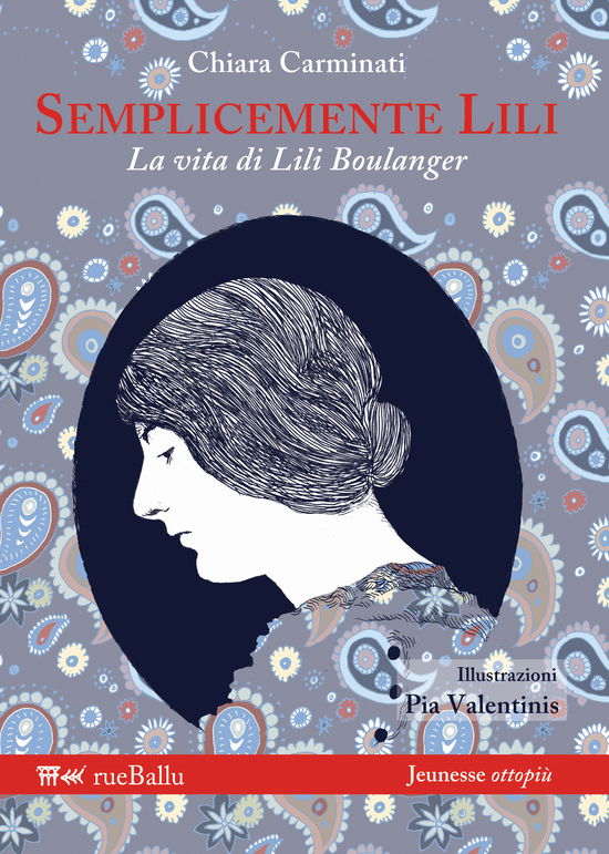 Cover for Chiara Carminati · Semplicemente Lili. La Vita Di Lili Boulanger (Book)