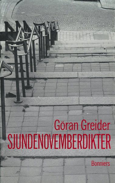 Cover for Göran Greider · Sjundenovemberdikter (PDF) (2015)