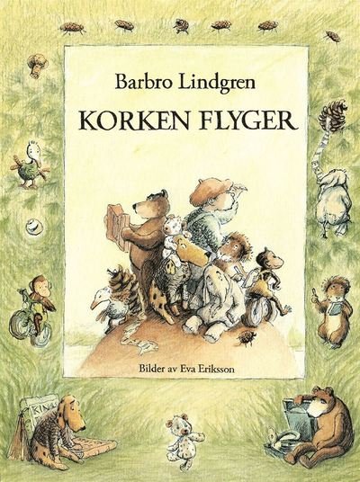 Cover for Barbro Lindgren · Korken flyger (ePUB) (2020)