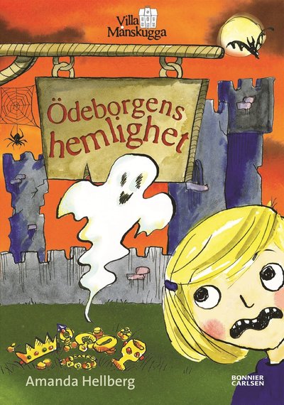 Cover for Amanda Hellberg · Villa Månskuggas mysterier: Ödeborgens hemlighet (Inbunden Bok) (2015)