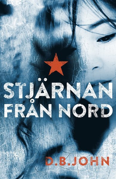 Cover for D. B. John · Stjärnan från Nord (Paperback Bog) (2020)