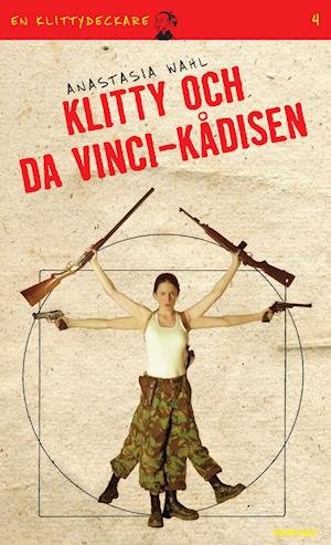 Cover for Anastasia Wahl · En Klittydeckare: Klitty och da Vinci-kådisen (Pocketbok) (2006)
