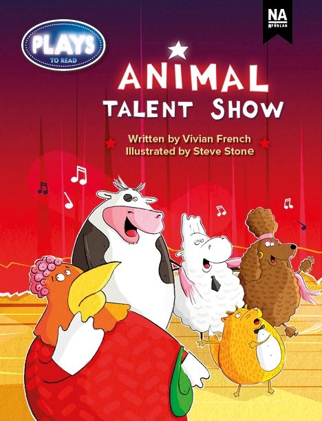 Cover for Vivian French · Plays to Read - Animal talent show (6-pack) (Book) (2024)