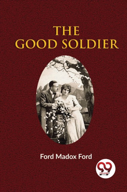 Cover for Ford Madox Ford · The Good Soldier (Taschenbuch) (2022)