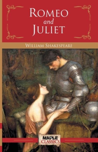 Romeo and Juliet - William Shakespeare - Books - Maple Press - 9789380816272 - 2014