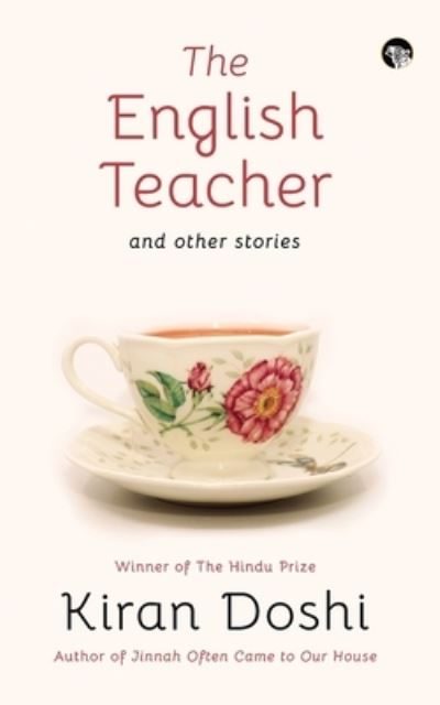 Cover for Kiran Doshi · The English Teacher and Other Stories (Paperback Book) (2021)