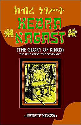 Cover for Miguel F Brooks · Kebra Nagast (the Glory of Kings) (Paperback Book) (2001)