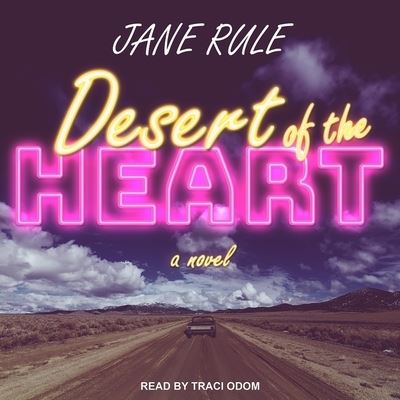 Cover for Jane Rule · Desert of the Heart (CD) (2020)