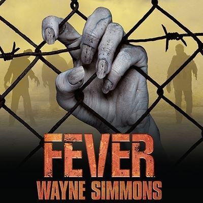 Cover for Wayne Simmons · Fever (CD) (2012)