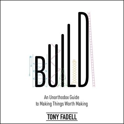 Cover for Tony Fadell · Build Lib/E (CD) (2022)