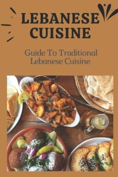 Cover for Caridad Twitchell · Lebanese Cuisine (Paperback Book) (2021)