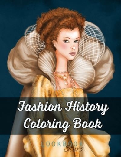 Cover for Lookbook Stars · Fashion History Coloring Book (Paperback Book) (2020)