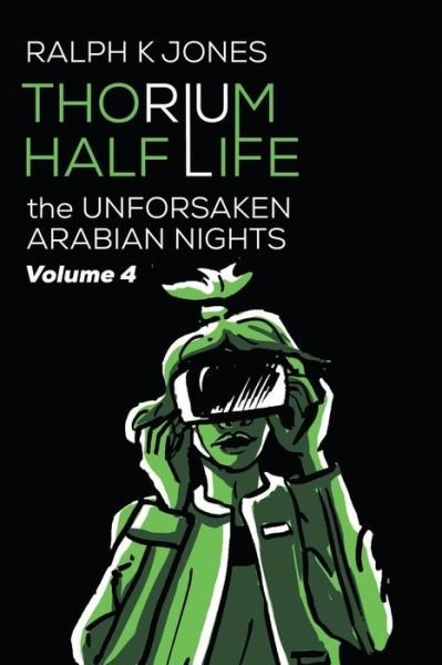 Cover for Ralph K Jones · Thorium Half-Life Vol 4 (Paperback Book) (2020)