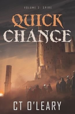 Cover for C T O'Leary · Quick Change Volume 2 (Pocketbok) (2020)