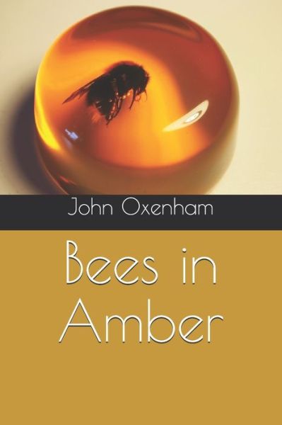 Cover for John Oxenham · Bees in Amber (Paperback Book) (2020)