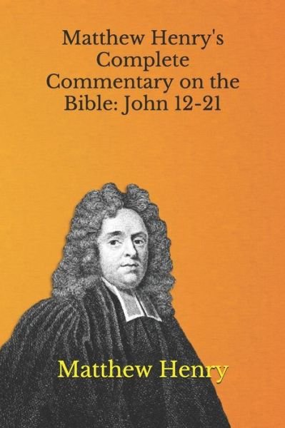Cover for Matthew Henry · Matthew Henry's Complete Commentary on the Bible (Paperback Bog) (2021)