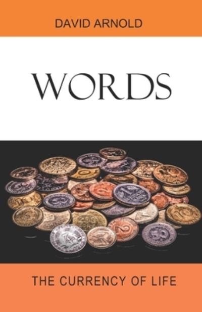 Cover for David R Arnold · Words (Paperback Book) (2021)