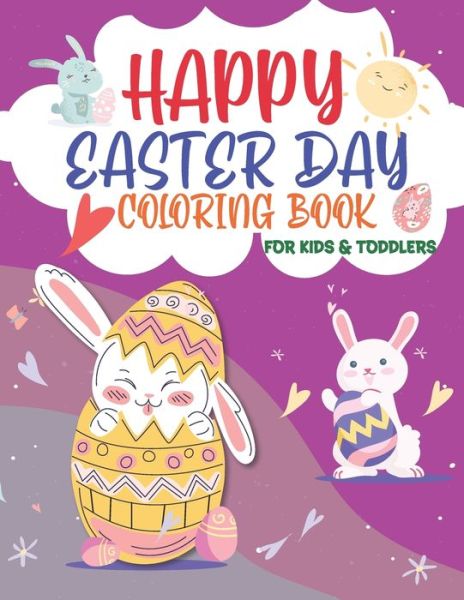 Cover for Mo Publishing · Happy Easter Day Coloring Book for Kids &amp; Toddlers (Paperback Book) (2021)