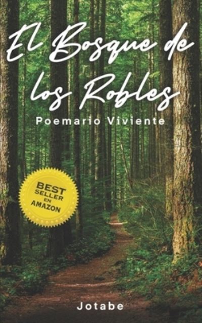 Cover for El Jotabe · El Bosque de los Robles (Paperback Book) (2021)