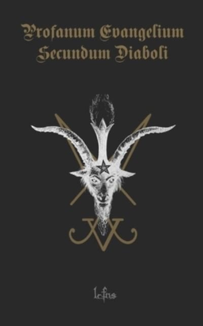 Cover for Lcf Ns · Evangelium Secundum Diaboli: Satanism (Pocketbok) (2021)
