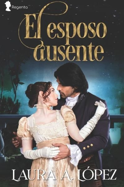 Cover for Laura a Lopez · El esposo ausente (Pocketbok) (2022)
