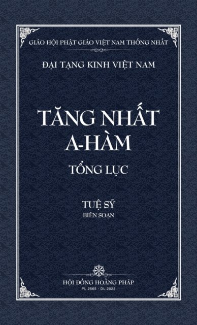 Cover for Tue Sy · Thanh Van Tang: Tang Nhat A-ham Tong Luc - Bia Cung - Dai Tang Kinh Viet Nam (Hardcover Book) (2022)
