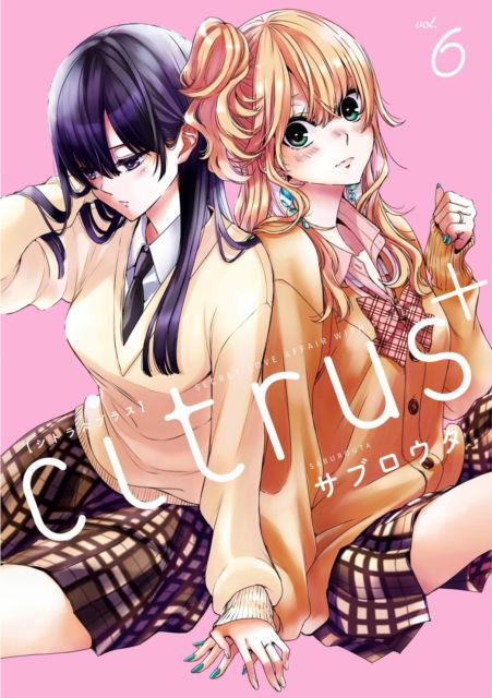 Cover for Saburouta · Citrus Plus Vol. 6 - Citrus+ (Paperback Book) (2024)