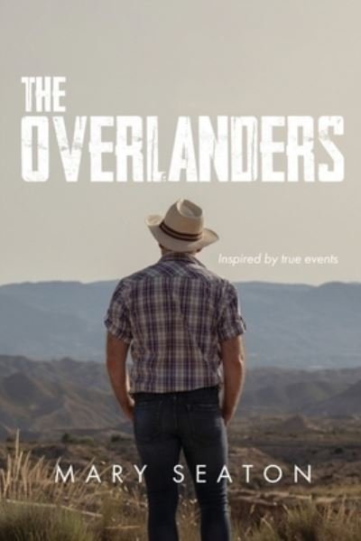 Cover for Mary Seaton · Overlanders (Book) (2023)