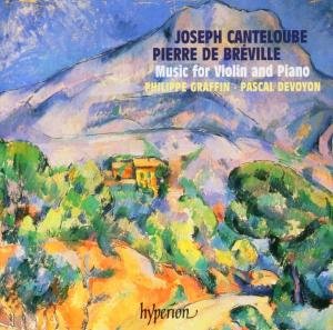 Canteloube / Breville · Music For Violin & Piano (CD) (2004)