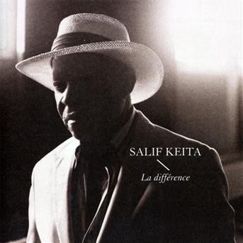 La Difference - Salif Keita - Musiikki - UNIVERSAL - 0042288240273 - tiistai 8. kesäkuuta 2010