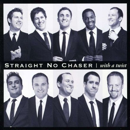 With A Twist - Straight No Chaser - Music - ATLANTIC - 0075678827273 - January 31, 2011