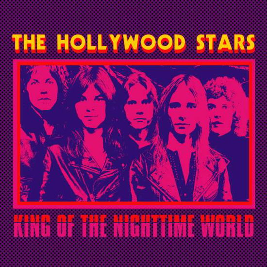 Cover for Hollywood Stars · King of the Nighttime World (7&quot;) (2017)