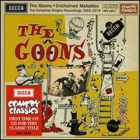 Cover for Goons · Unchained Melodies Complete R (CD) (2021)