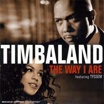 Way I Are - Timbaland - Musikk -  - 0602517443273 - 21. august 2007