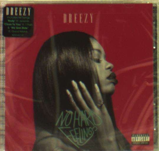Cover for Dreezy · Dreezy-no Hard Feelings (CD) (2016)