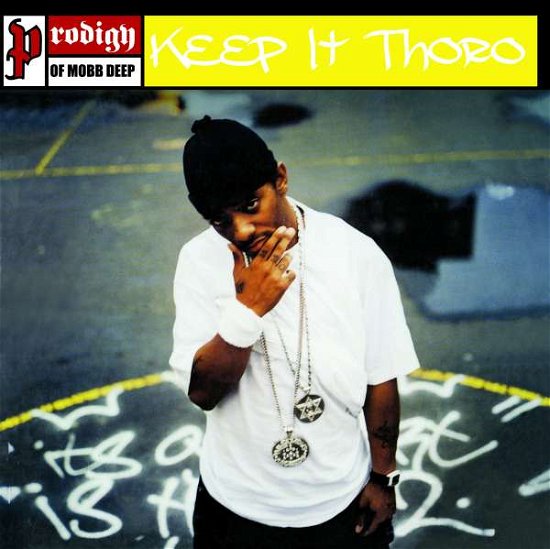 Cover for Prodigy Of Mobb Deep · Keep It Thoro (7&quot;) (2015)