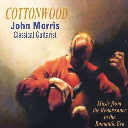 Cover for John Morris · Cottonwood: Music from the Renaissance to the Roma (CD) (2002)