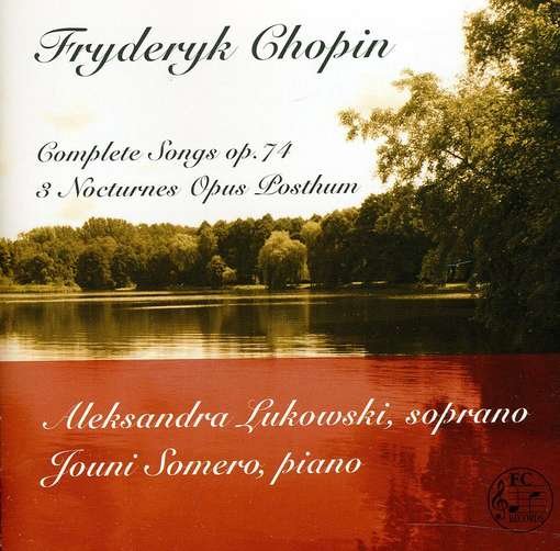 Complete Songs - F. Chopin - Musiikki -  - 0641870802273 - tiistai 10. tammikuuta 2012