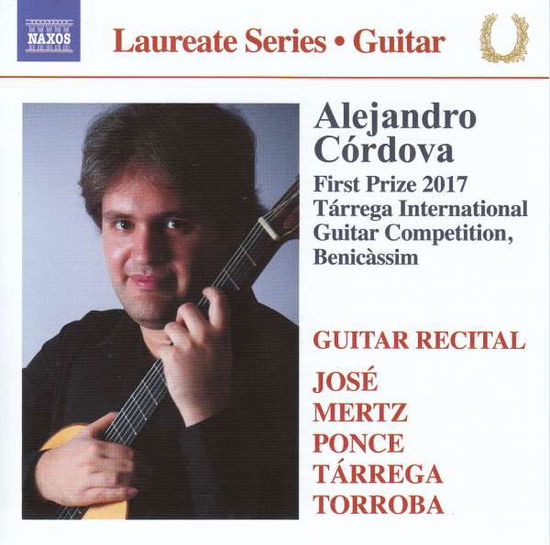Cover for Alejandro Cordova · Alejandro Cordova Guitar Laureate Recital (CD) (2019)