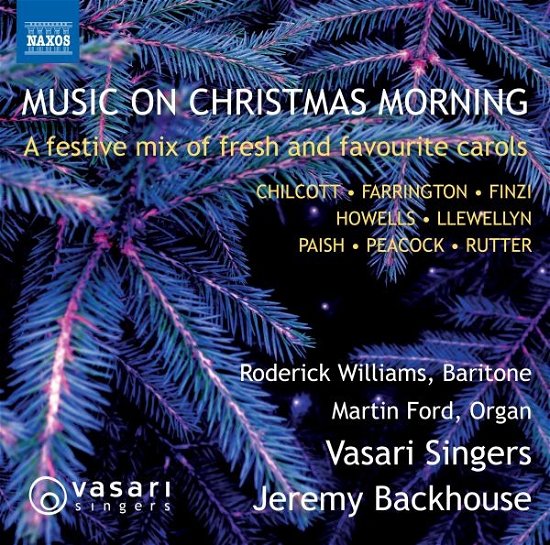 Cover for Vasari Singers / Jeremy Backhouse / Roderick Williams · Music on Christmas Morning (CD) (2023)