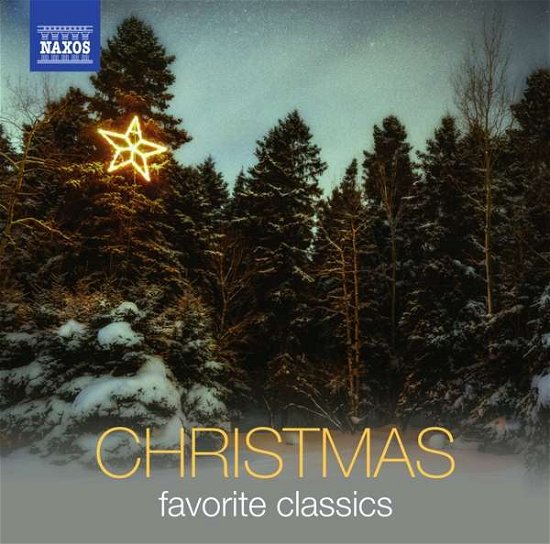 Cover for Favorite Christmas Classics / Var · Favorite Christmas Classics (CD) (2016)