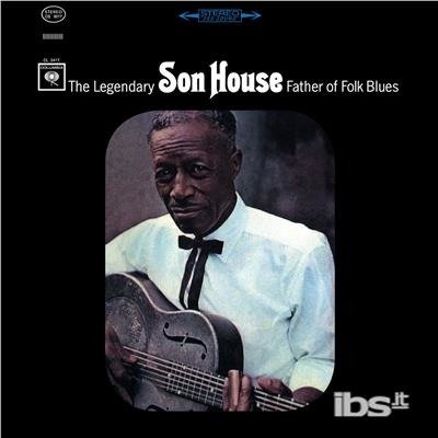 Cover for Son House · Legendary Father Of Folk Blues (LP) (2018)