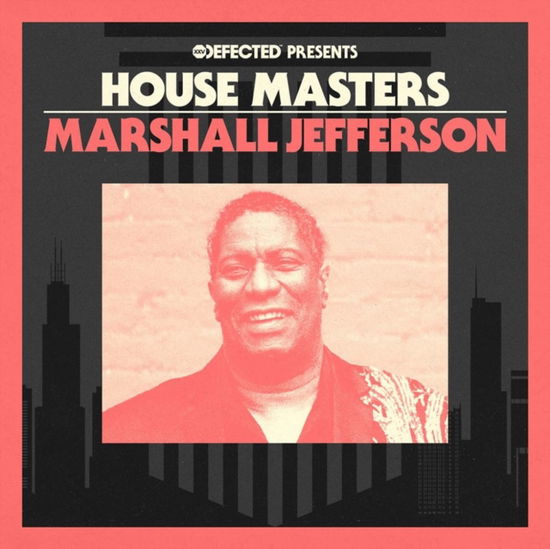 Defected Presents House Masters - Marshall Jefferson - Various Artists - Music - DEFECTED - 0826194639273 - August 16, 2024