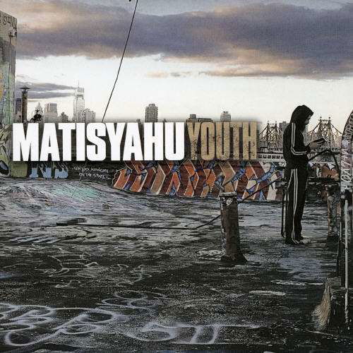 Youth - Matisyahu - Musikk -  - 0828768333273 - 3. juli 2006