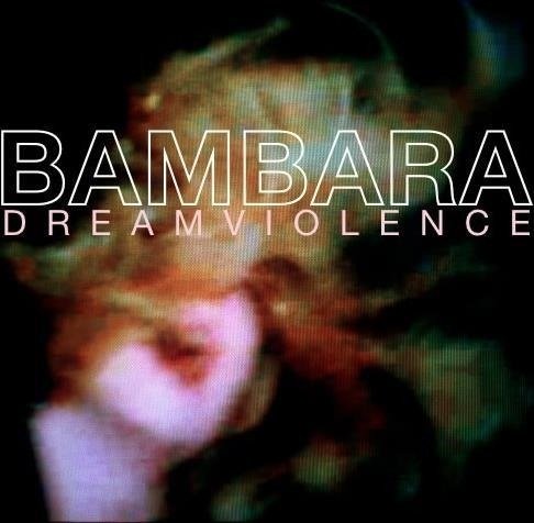 Cover for Bambara · Dreamviolence (Blue Vinyl) (LP) (2023)