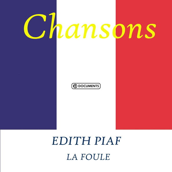 Cover for Piaf Edith · La Foule (CD) (2016)
