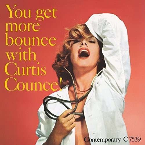 Cover for Curtis Counce · You Get More Bounce (LP) (2018)