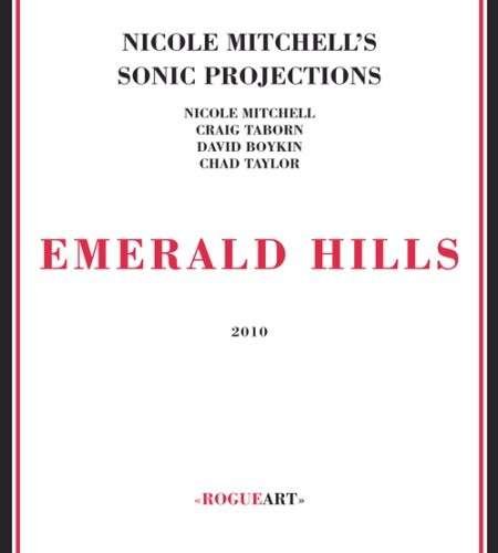 Cover for Nicole Mitchell · Emerald Hills (CD) (2009)